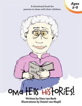 portada oma tells histories: a devotional book for parents to share with their children (en Inglés)