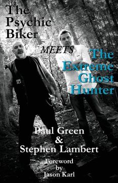 portada The Psychic Biker Meets the Extreme Ghost Hunter