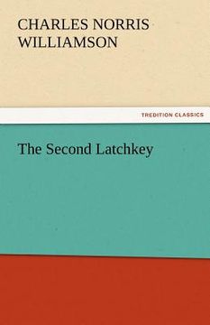 portada the second latchkey (en Inglés)