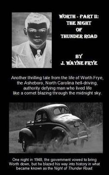 portada Worth - Part 2: The Night of Thunder Road (en Inglés)