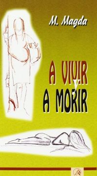 portada A vivir y a morir (in Spanish)