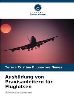 portada Ausbildung von Praxisanleitern für Fluglotsen (en Alemán)