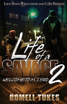 portada Life of a Savage 2: Welcome to M.I.YAYO (en Inglés)