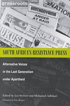 portada south africa's resistance press: alternative voices in the last generation under apartheid (en Inglés)