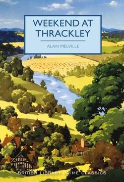 portada Weekend at Thrackley (British Library Crime Classics) 