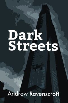 portada Dark Streets (Dark Futures) (Volume 1)
