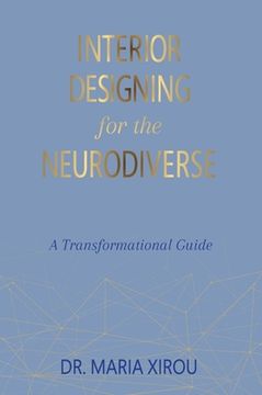 portada Interior Designing for the Neurodiverse: A Transformational Guide (en Inglés)