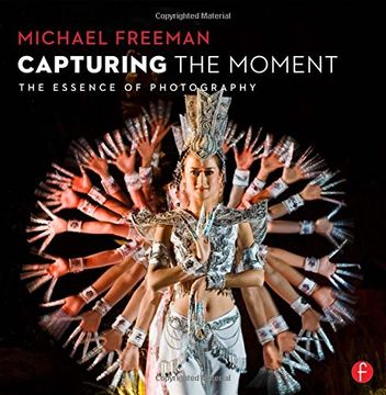 portada Capturing The Moment: The Essence of Photography