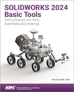 portada Solidworks 2024 Basic Tools: Getting Started With Parts, Assemblies and Drawings (en Inglés)