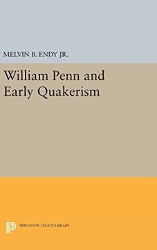 portada William Penn and Early Quakerism (Princeton Legacy Library) (in English)