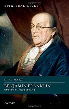 portada Benjamin Franklin: Cultural Protestant (Spiritual Lives) 