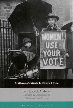 portada A Woman's Work is Never Done (Honno's Welsh Women's Classics) (en Inglés)