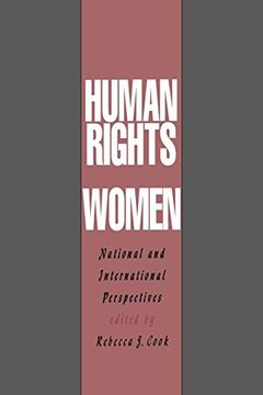 portada Human Rights of Women: National and International Perspectives (Pennsylvania Studies in Human Rights) (en Inglés)