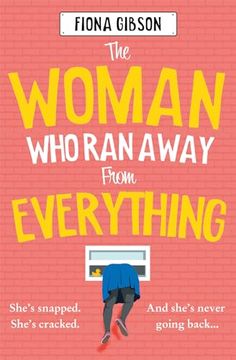 portada The Woman Who Ran Away from Everything (en Inglés)