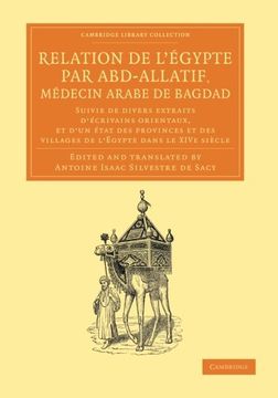 portada Relation de L'egypte par Abd-Allatif, Medecin Arabe de Bagdad (Cambridge Library Collection - Perspectives From the Royal Asiatic Society) (in French)