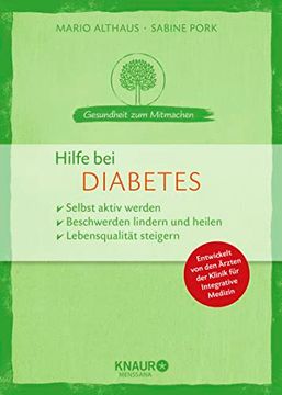 portada Hilfe bei Diabetes: Selbst Aktiv Werden Beschwerden Lindern und Heilen Lebensqualität Steigern (en Alemán)