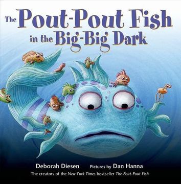 portada The Pout-Pout Fish in the Big-Big Dark (A Pout-Pout Fish Adventure)