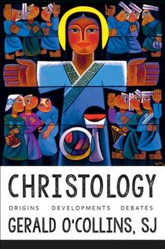 portada Christology: Origins, Developments, Debates (en Inglés)