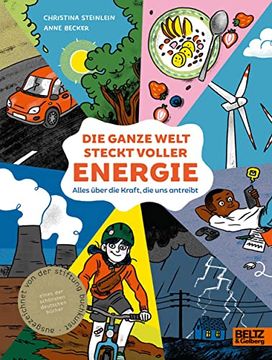 portada Die Ganze Welt Steckt Voller Energie: Alles Über die Kraft, die uns Antreibt (in German)