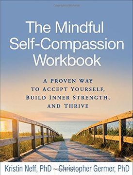 portada The Mindful Self-Compassion Workbook: A Proven way to Accept Yourself, Build Inner Strength, and Thrive (in English)