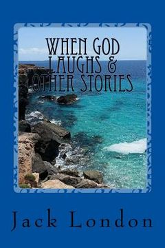 portada When God Laughs & Other Stories