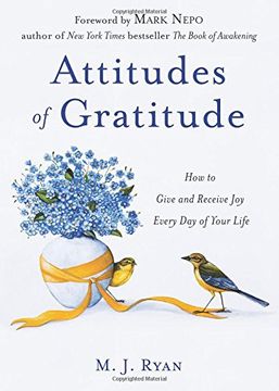 portada Attitudes of Gratitude: How to Give and Receive Joy Every Day of Your Life