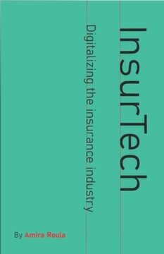 portada InsurTech - Digitalizing the Insurance Industry (en Inglés)