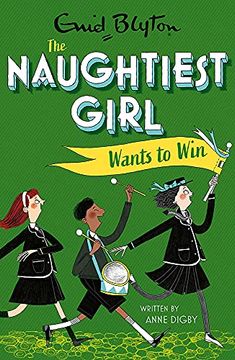 portada Naughtiest Girl Wants to Win: Book 9 (en Inglés)