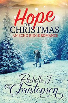portada Hope for Christmas (Echo Ridge Romance) (en Inglés)