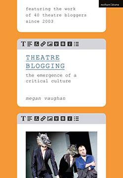 portada Theatre Blogging: The Emergence of a Critical Culture (en Inglés)