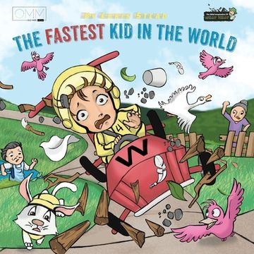 portada The Fastest Kid in the World: A fast-paced adventure for your energetic kids