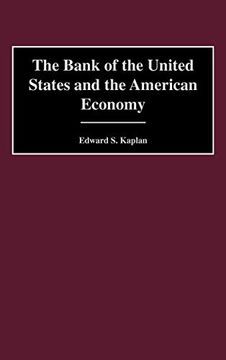 portada The Bank of the United States and the American Economy (en Inglés)
