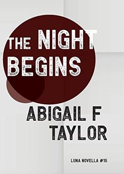 portada The Night Begins (Luna Novella) (en Inglés)