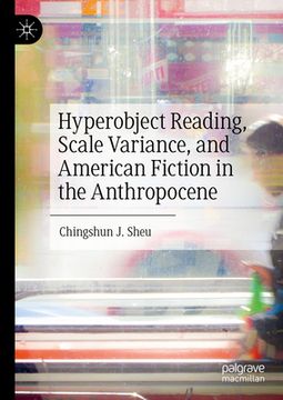 portada Hyperobject Reading, Scale Variance, and American Fiction in the Anthropocene