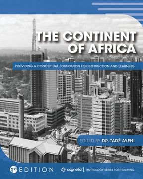portada The Continent of Africa: Providing a Conceptual Foundation for Instruction and Learning (en Inglés)