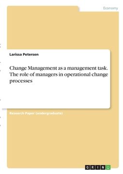 portada Change Management as a management task. The role of managers in operational change processes (en Inglés)