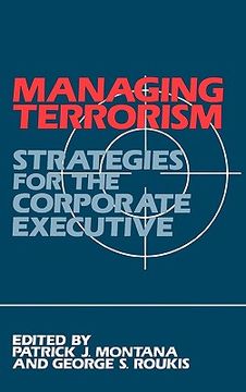 portada managing terrorism: strategies for the corporate executive (en Inglés)