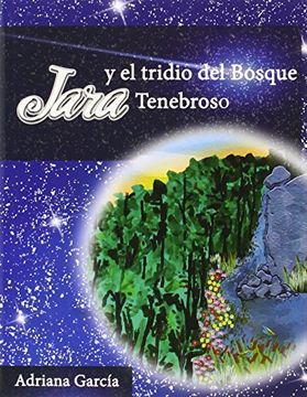 portada Jara Y El Tridio Del Bosque Tenebroso (in Spanish)