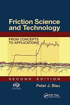 portada Friction Science and Technology: From Concepts to Applications, Second Edition (en Inglés)