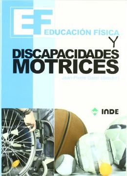portada Educación Física y Discapacidades Motrices (in Spanish)