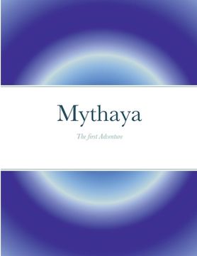 portada Mythaya: The First Adventure (in English)
