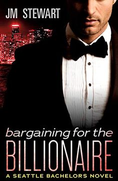 portada Bargaining for the Billionaire (Seattle Bachelors) (en Inglés)