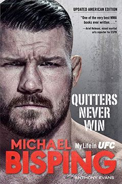 portada Quitters Never Win: My Life in ufc -- the American Edition 