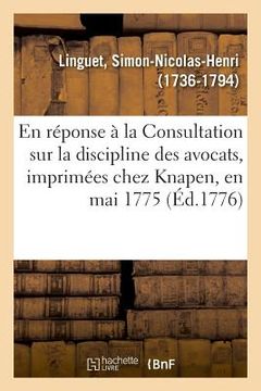 portada Consultation En Réponse À La Consultation Sur La Discipline Des Avocats (in French)