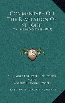 portada commentary on the revelation of st. john: or the apocalypse (1833) (en Inglés)