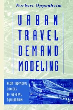 portada urban travel demand modeling: from individual choices to general equilibrium (en Inglés)