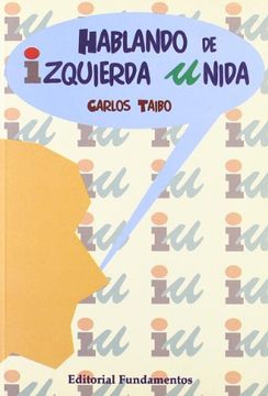 portada Hablando De Izquierda Unida (in Spanish)