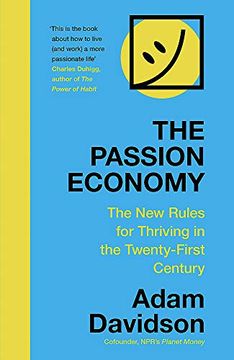 portada The Passion Economy: The new Rules for Thriving in the Twenty-First Century 