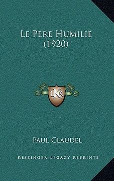 portada Le Pere Humilie (1920) (en Francés)