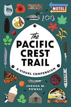 portada The Pacific Crest Trail: A Visual Compendium